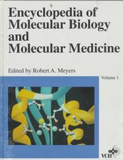 Cover of: Encyclopedia of molecular biology and molecular medicine by edited by Robert A. Meyers.