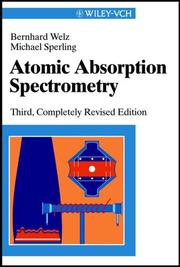 Atomabsorptionsspektrometrie by Bernhard Welz