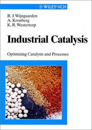 Cover of: Industrial Catalysis by Ruud I. Wijngaarden, K. Roel Westerterp, A. Kronberg