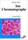 Cover of: Ion Chromatography