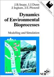 Cover of: Dynamics of environmental bioprocesses: modelling and simulation