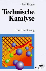 Cover of: Technische Katalyse by J Hagen