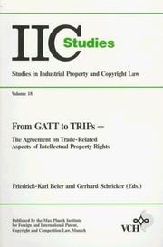 Cover of: From GATT to TRIPs by Friedrich-Karl Beier and Gerhard Schricker (eds.).