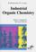 Cover of: Industrial organic chemistry
