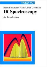 IR spectroscopy by Helmut Günzler, Helmut Günzler, Hans-Ulrich Gremlich