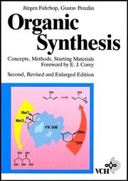Cover of: Organic Synthesis: Concepts, Methods, Starting Materials