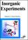 Cover of: Inorganic Experiments