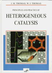 Cover of: Principles and practice of heterogeneous catalysis