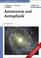 Cover of: Astronomie Und Astrophysik Ein Grundkurs