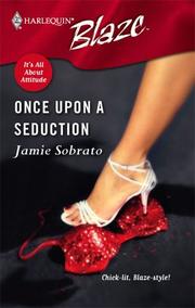 Cover of: Once Upon A Seduction (Harlequin Blaze)