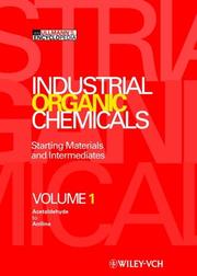 Cover of: Industrial Organic Chemicals: Starting Materials and Intermediates - An Ullmann's Encyclopedia