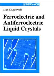 Cover of: Ferroelectric and antiferroelectric liquid crystals by Sven T. Lagerwall