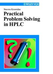 Cover of: Practical Problem Solving in HPLC