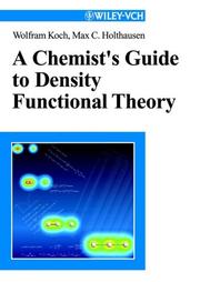 Cover of: A chemist's guide to density functional theory