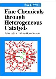 Cover of: Fine chemicals through heterogenous catalysis