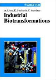 Cover of: Industrial biotransformations by A. Liese