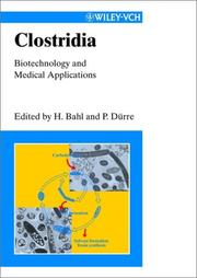 Cover of: Clostridia: biotechnology and medical applications