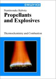 Cover of: Propellants and Explosives by Naminosuke Kubota, Naminosuke Kubota