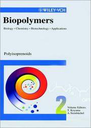 Cover of: Biopolymers. by edited by T. Koyama and A. Steinbüchel.