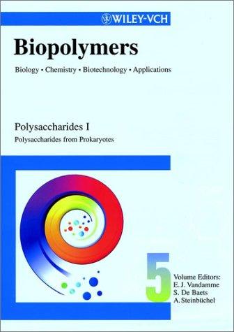 Polysaccharides I by Steinbuchel