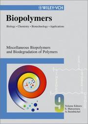 Cover of: Miscellaneous Biopolymers and Biodegradation of Synthetic Polymers (Biopolymers, Vol. 9) by 