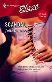 Cover of: Scandal (Harlequin Blaze) by Julie Kistler