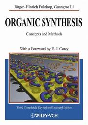 Cover of: Organic Synthesis by J&uuml;rgen-Hinrich Fuhrhop, Guangtao Li, E. J. Corey