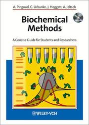 Cover of: Biochemical Methods by Alfred Pingoud, Claus Urbanke, Jim Hoggett, Albert Jeltsch