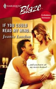Cover of: If You Could Read My Mind... by Jeanie London