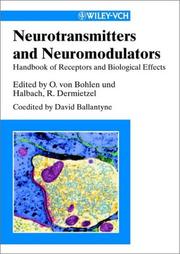 Cover of: Neurotransmitters and neuromodulators: handbook of receptors and biological effects