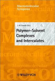 Cover of: Polymer-Solvent Complexes and Intercalates (Macromolecular Symposia)
