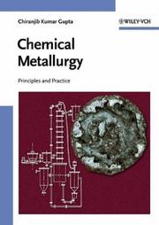 Cover of: Chemical metallurgy: principles and practice