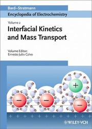 Cover of: Encyclopedia of Electrochemistry, Interfacial Kinetics and Mass Transport (Encyclopedia of Electrochemistry)