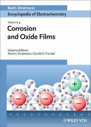 Cover of: Encyclopedia of Electrochemistry, Corrosion and Oxide Films (Encyclopedia of Electrochemistry)