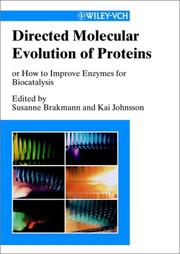 Cover of: Directed molecular evolution of proteins: or how to improve enzymes for biocatalysis