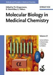 Cover of: Molecular biology in medicinal chemistry by edited by Th. Dingermann, D. Steinhilber and G. Folkers.