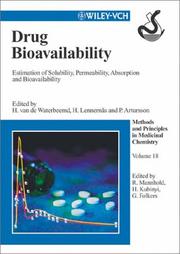 Cover of: Drug bioavailability: estimation of solubility, permeability, absorption, and bioavailability