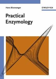 Practical Enzymology by Hans Bisswanger