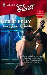 Cover of: Asking For Trouble: Santori Family - 4, The Town of Trouble - 2, Harlequin Blaze - 280, It Was a Dark & Sexy Night