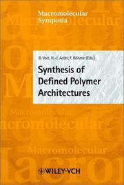 Cover of: Synthesis of Defined Polymer Architectures (Macromolecular Symposia)