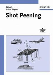 Cover of: Shot Peening by Lothar Wagner