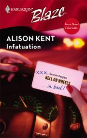Cover of: Infatuation by Alison Kent