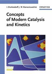 Cover of: Concepts of modern catalysis and kinetics | I. Chorkendorff