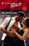 Cover of: Relentless by Jo Leigh
