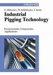 Industrial pigging technology by Gerhard Hiltscher