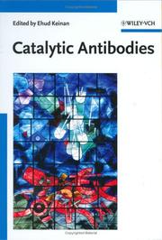 Catalytic antibodies by Ehud Keinan