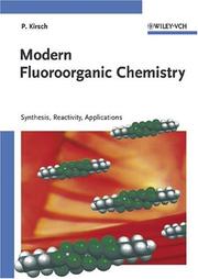Cover of: Modern fluoroorganic chemistry by Peer Kirsch