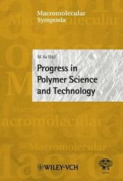 Cover of: Progress in Polymer Science and Technology: 2002 IUPAC World Polymer Congress, Beijing, China, July 7-12, 2002 (Macromolecular Symposia)