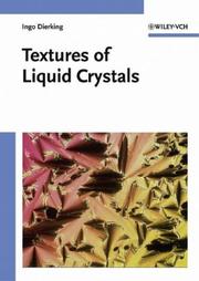 Textures of liquid crystals by Ingo Dierking