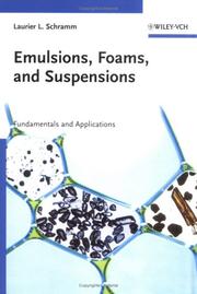Cover of: Emulsions, Foams, and Suspensions by Laurier L. Schramm